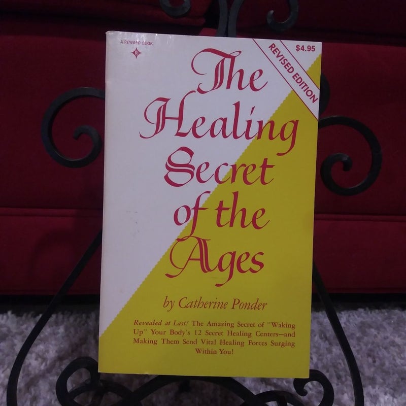 The Healimg Secrets of the Ages