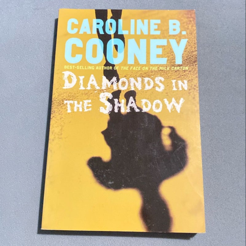 Diamonds in the Shadow