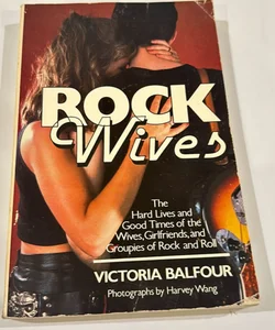 Rock Wives