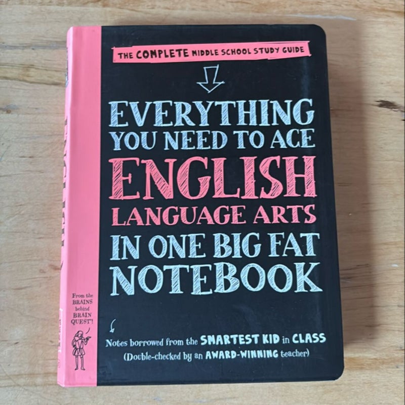 Everything You Need to Ace English Language Arts in One Big Fat Notebook