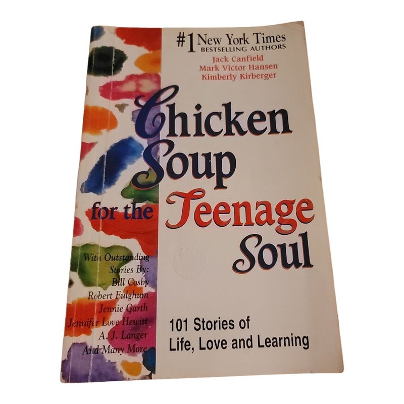 Chicken Soup for the Teenage Soul