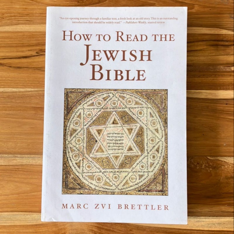 How to Read the Jewish Bible