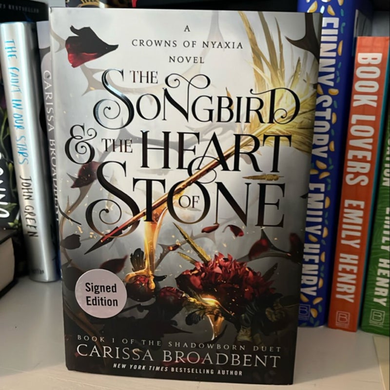 The Songbird and the Heart of Stone SIGNED
