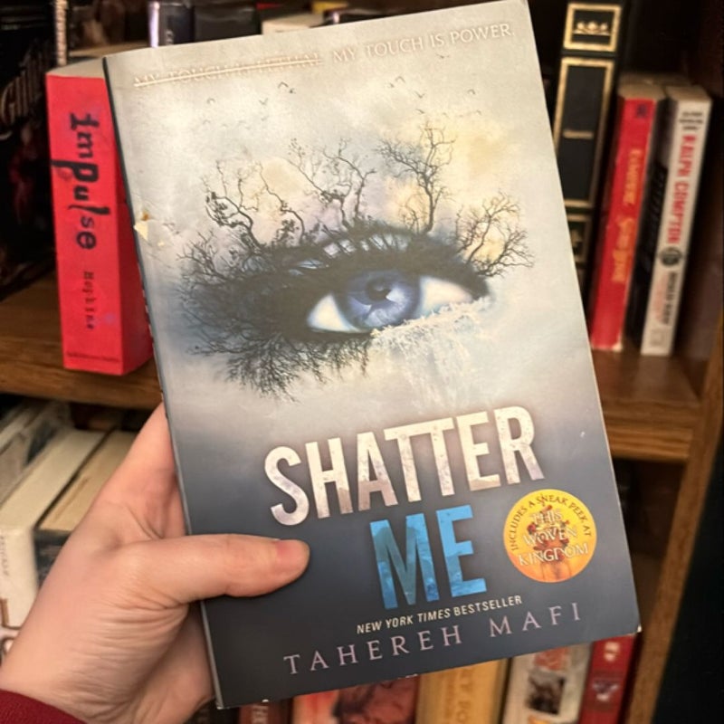 Shatter Me