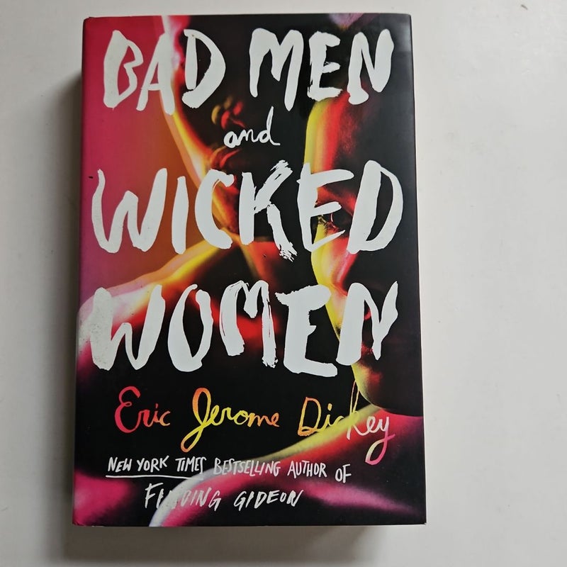 Bad Men and Wicked Women