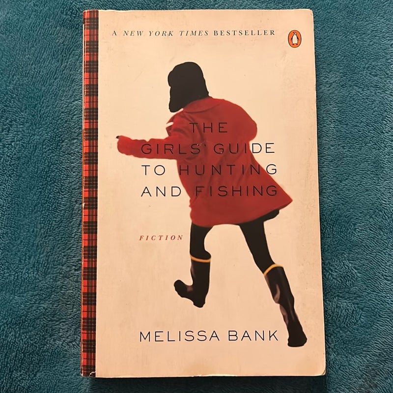 The Girls' Guide to Hunting and Fishing by Melissa Bank, Paperback |  Pangobooks