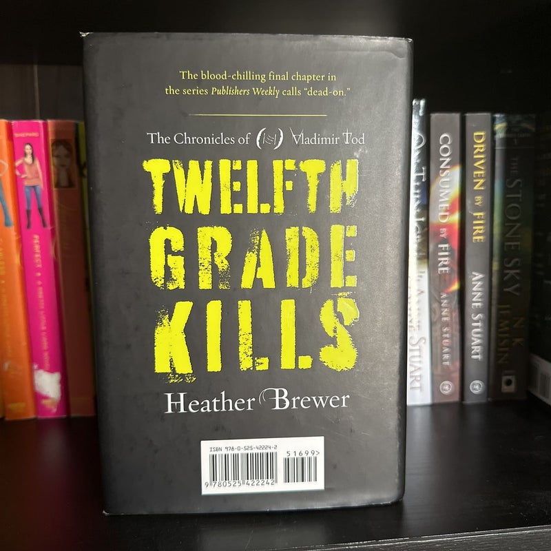 The Chronicles of Vladimir Tod: Twelfth Grade Kills 📖 Will be donated on 4/26