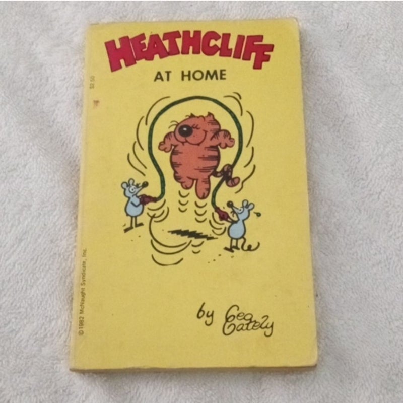 HeathCliff At Home 