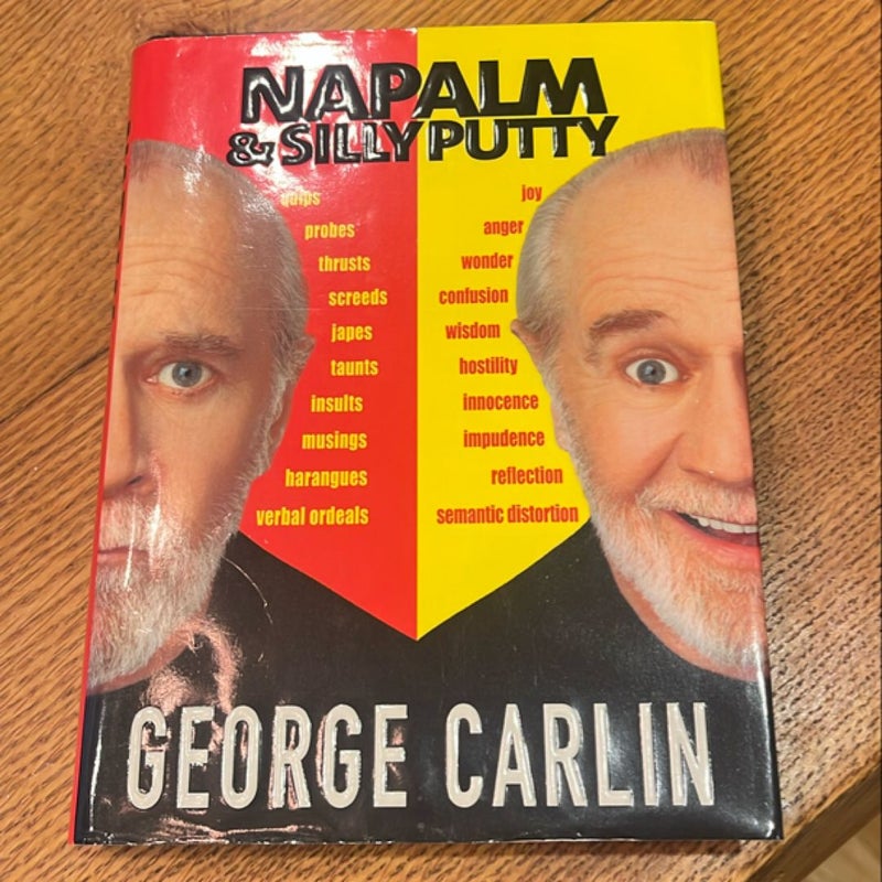 Napalm and Silly Putty (First Edition)