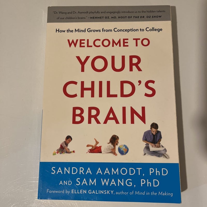 Welcome to Your Child’s Brain