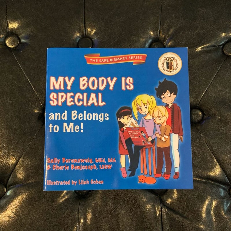 My Body Is Special and Belongs to Me! (English)