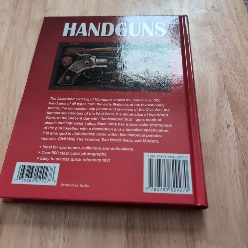 The Illustrated Catalog of Handguns