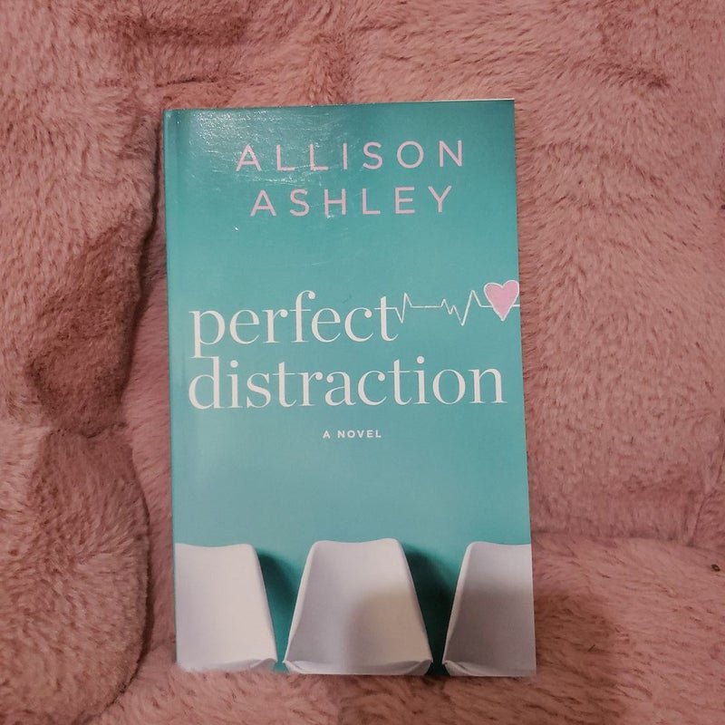 Perfect Distraction 