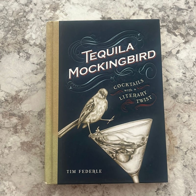 Tequila Mockingbird