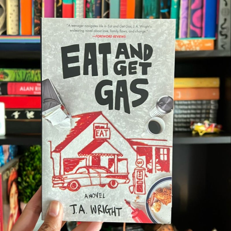 Eat and Get Gas