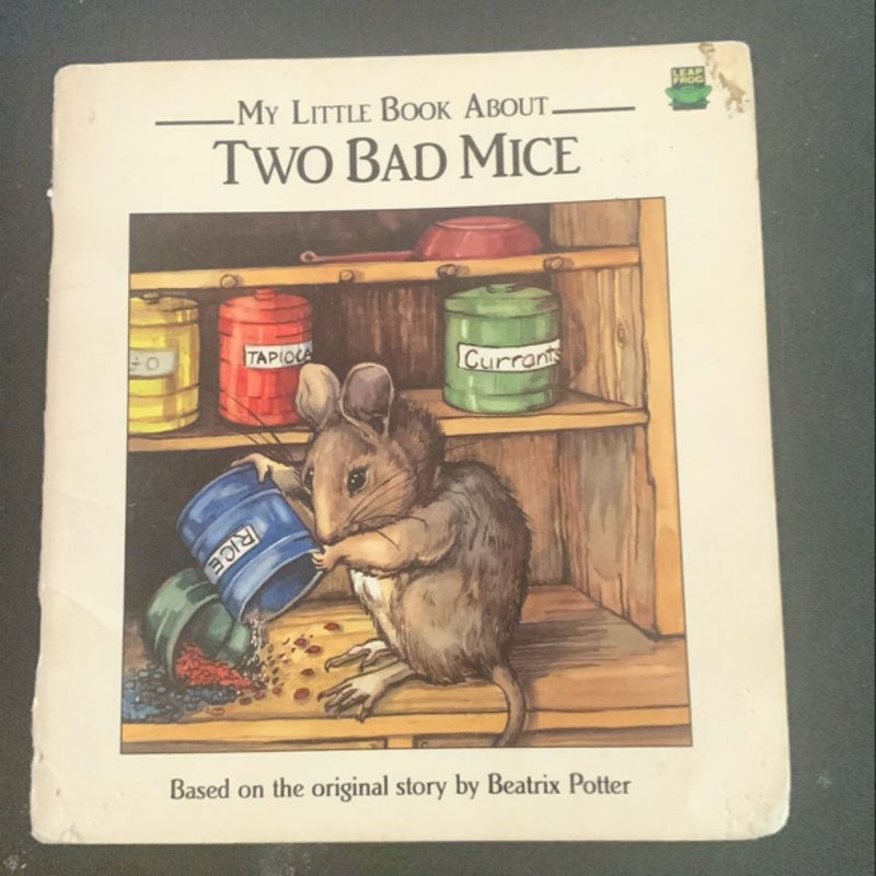 Two Bad Mice