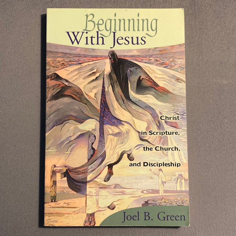 Beginning With Jesus