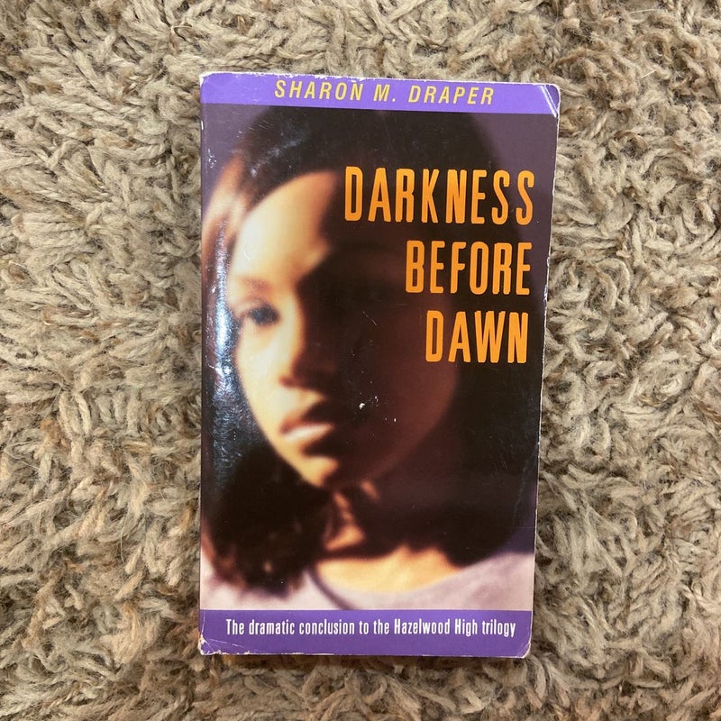 Darkness Before Dawn