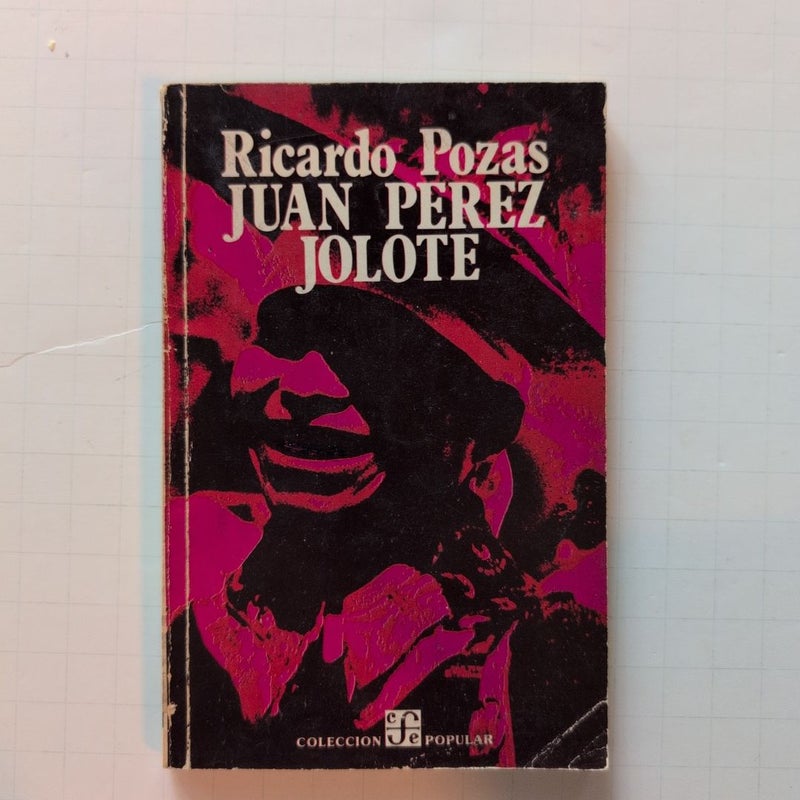 Juan Perez Jolote, Biografia de un Tzotzil