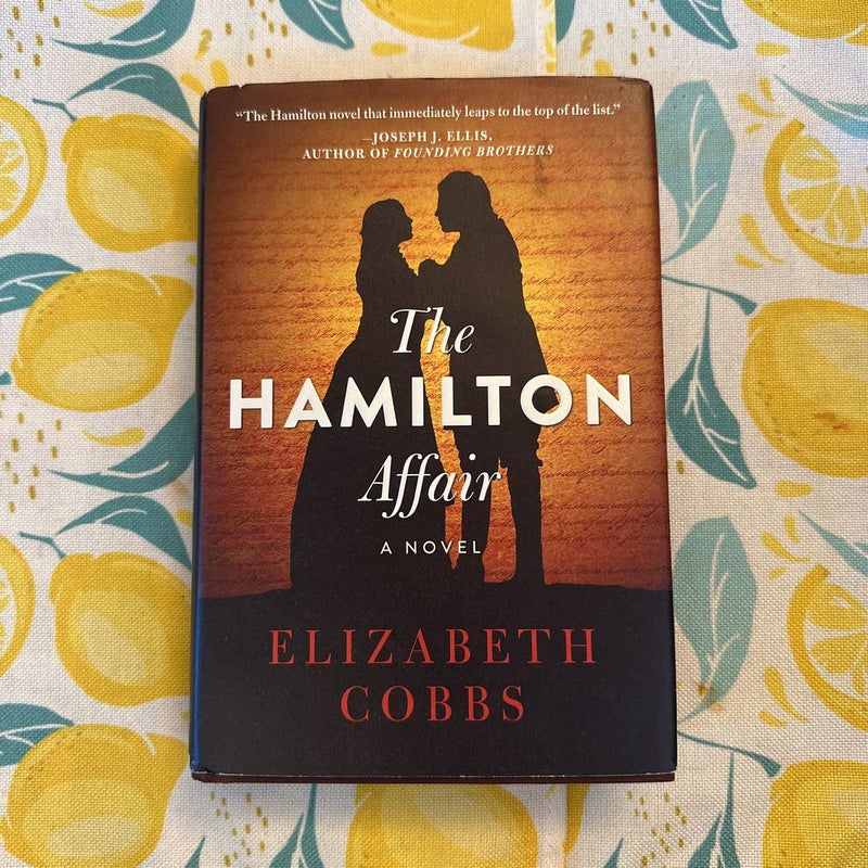 The Hamilton Affair by Elizabeth Cobbs, Hardcover | Pangobooks