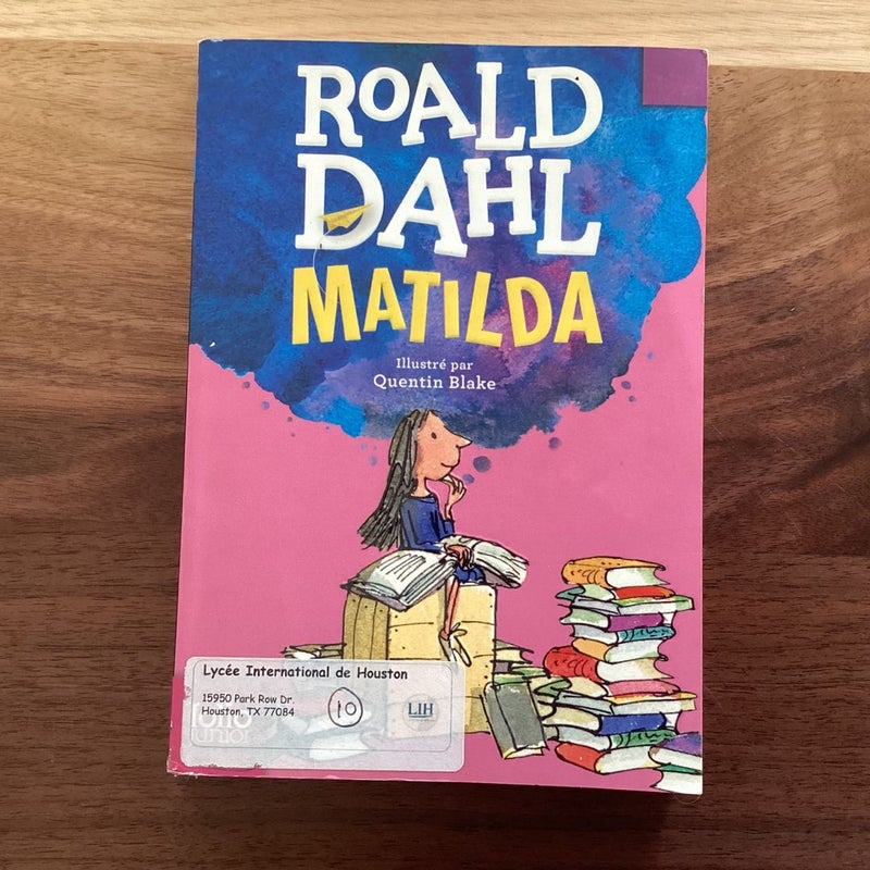 Matilda (FRENCH VERSION ) (Folio Junior) by Ronald Dahl, Paperback |  Pangobooks