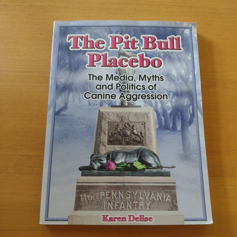 The Pit Bull Placebo