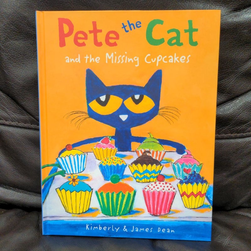 Pete the Cat and the Missing Cupcakes
