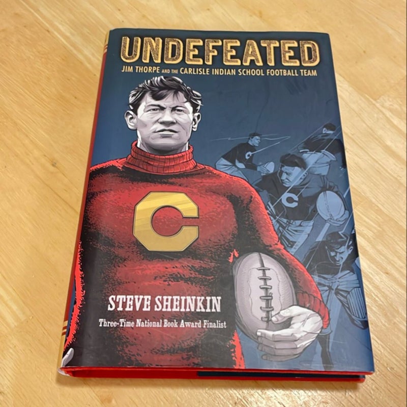 Undefeated: Jim Thorpe and the Carlisle Indian School Football Team