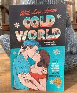 With Love, from Cold World