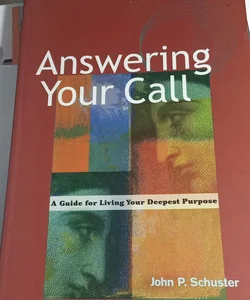Answering Your Call