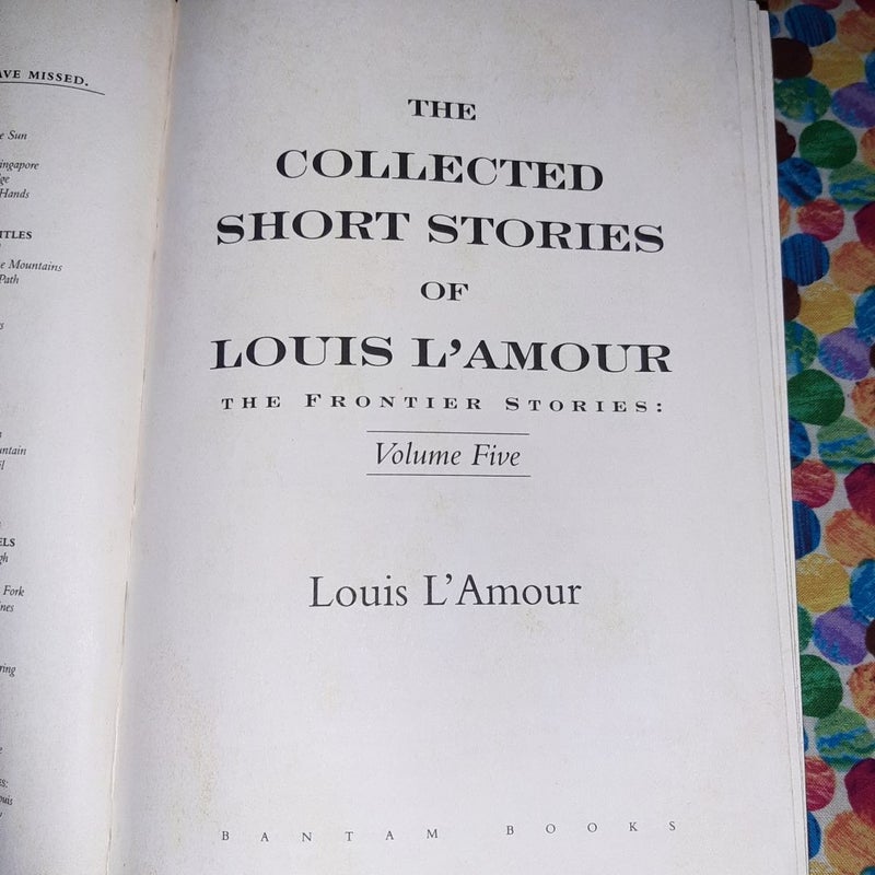 The Collected Short Stories of Louis l'Amour: Unabridged Selections from the Frontier Stories, Volume 5