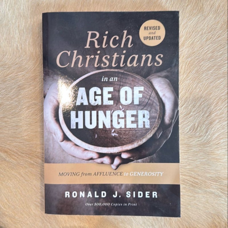 Rich Christians in an Age of Hunger