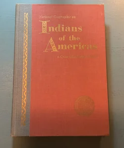 National Geographic on Indians of the Americas