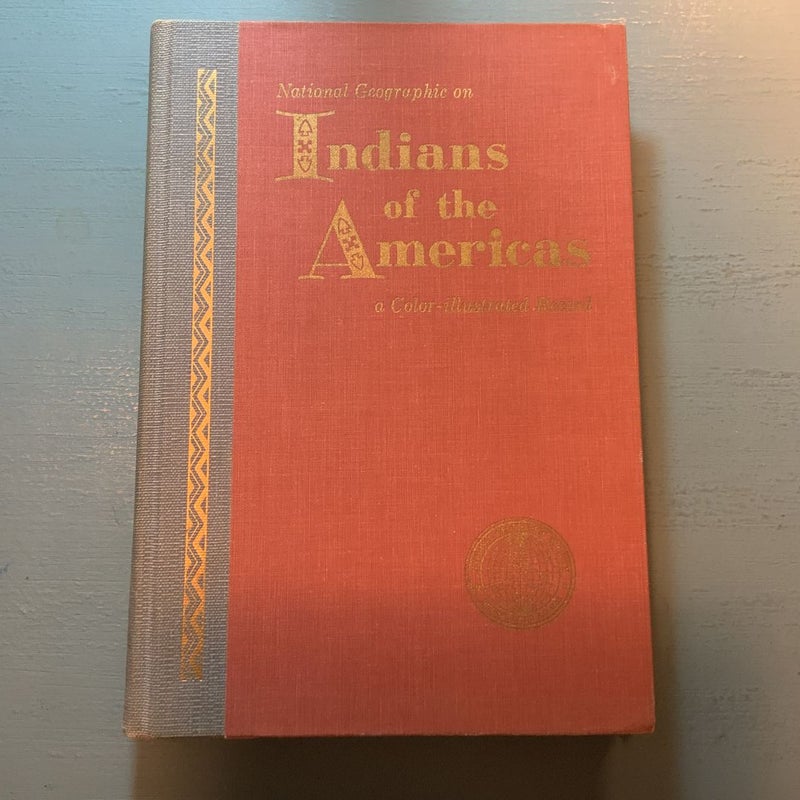 National Geographic on Indians of the Americas