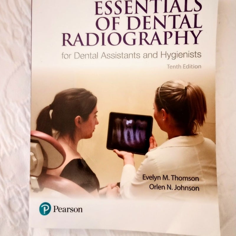 Essentials of Dental Radiography for Dental Assistants and Hygienists