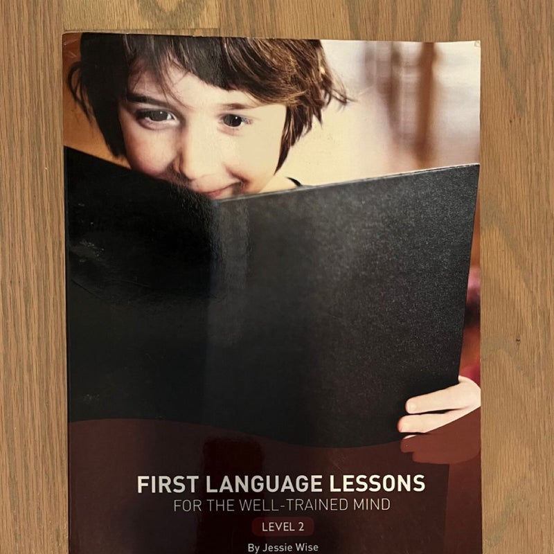 First Language Lessons for the Well-Trained Mind Level 2