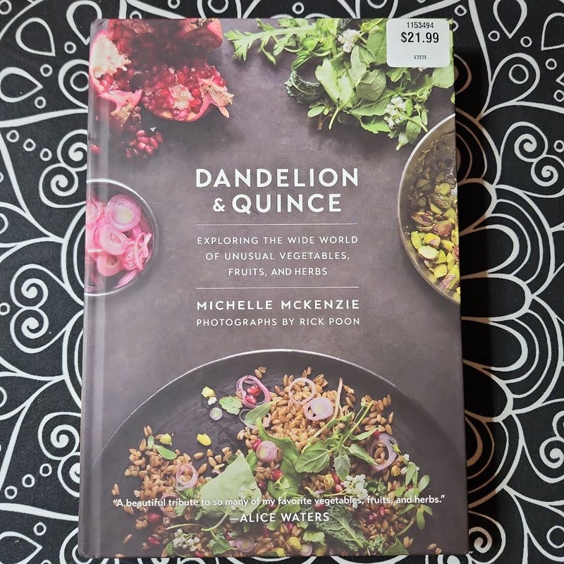 Dandelion and Quince