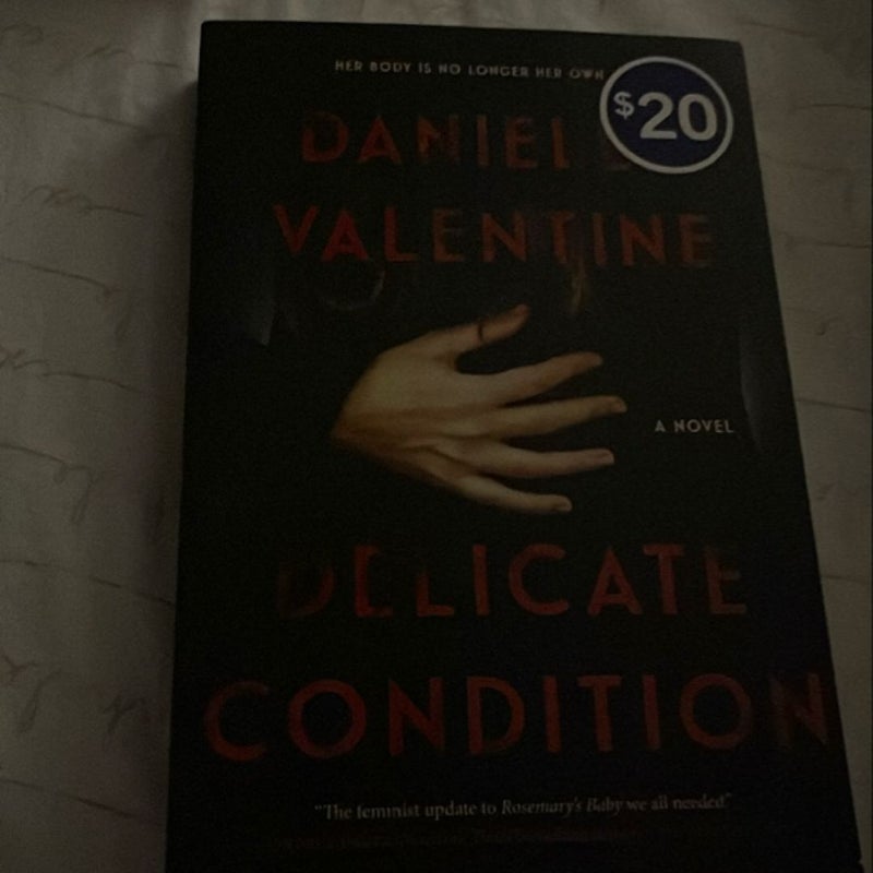 Delicate Condition