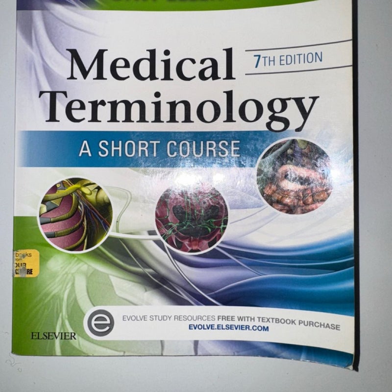 Medical Terminology: a Short Course