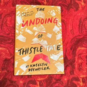 The Undoing of Thistle Tate