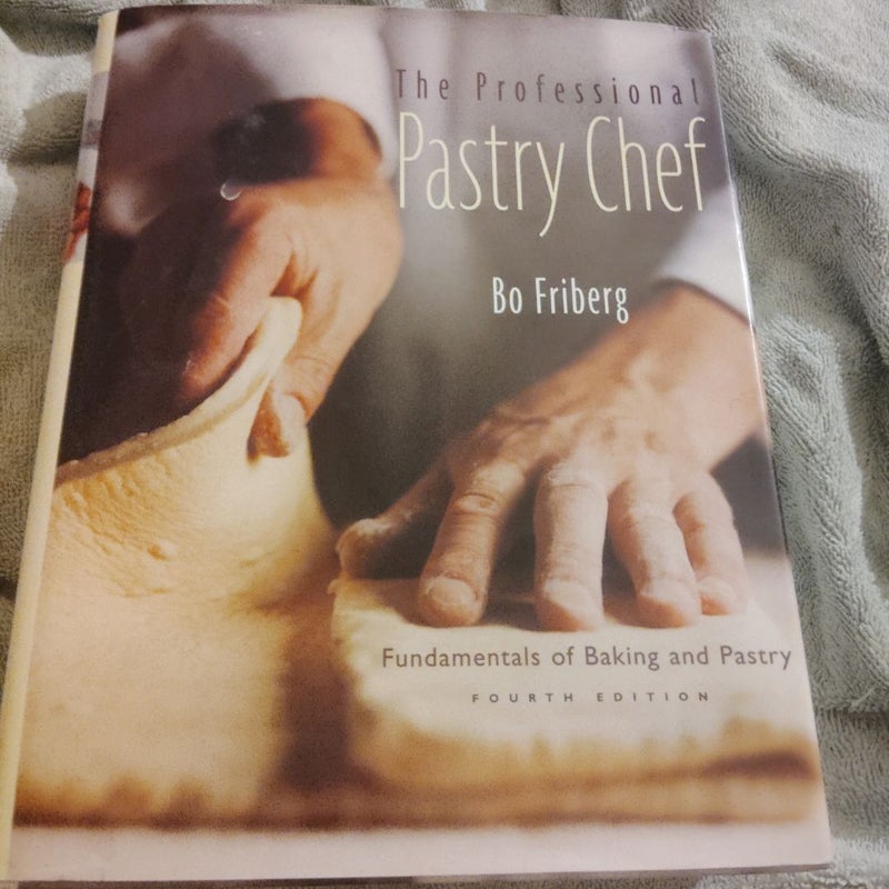 The Professional Pastry Chef