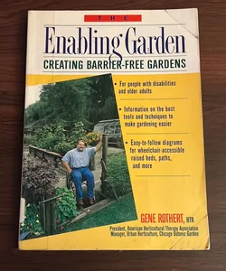 The Enabling Garden