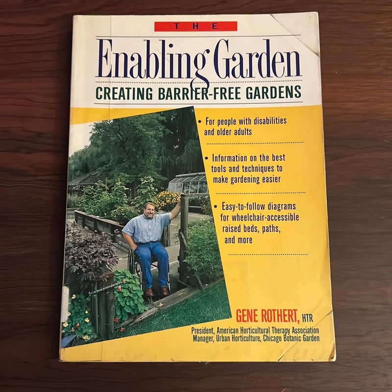 The Enabling Garden