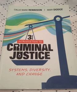 Introduction to Criminal Justice