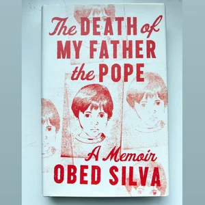 The Death of My Father the Pope