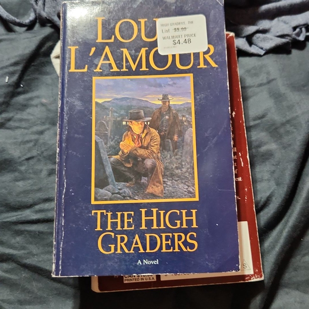 The High Graders [Book]