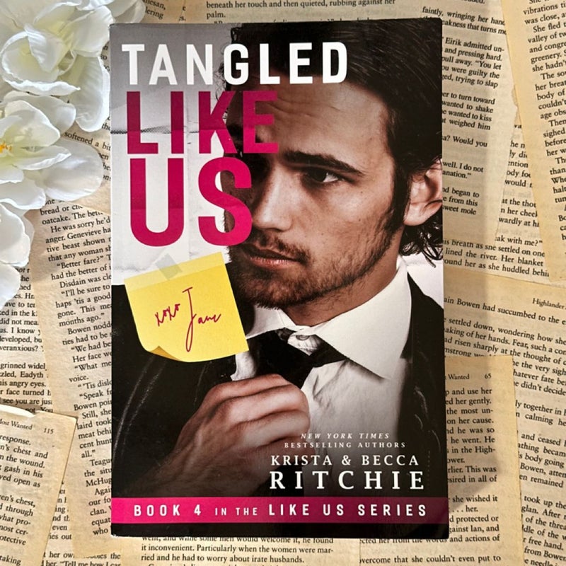 Tangled Like Us (OUT OF PRINT)