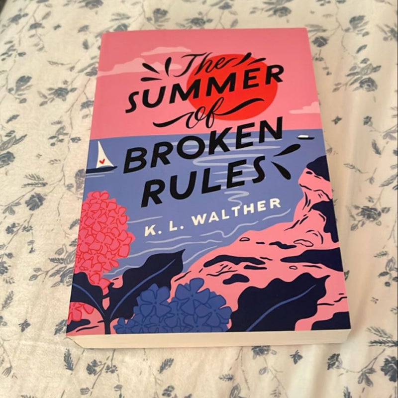 The Summer of Broken Rules