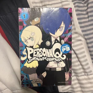 Persona Q: Shadow of the Labyrinth Side: P3 Volume 1