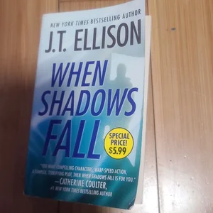 When Shadows Fall